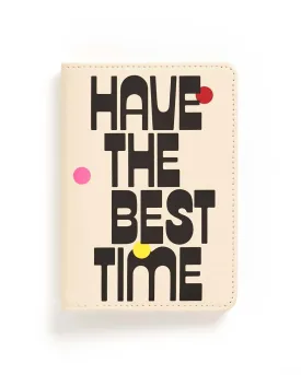 Getaway Passport Holder - Best Time